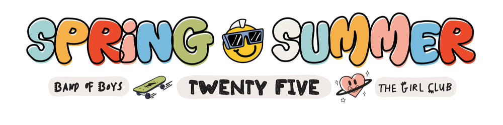 Colourful 'Spring Summer Twenty Five' (SS25) season logo with cartoon elements and Band of Boys + The Girl Club logos.